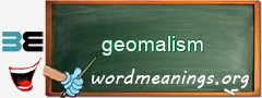 WordMeaning blackboard for geomalism